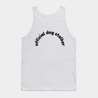 Official dog stalker Tank Top